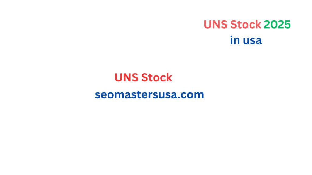 UNS Stock